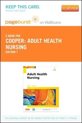 Adult Health Nursing - Elsevier eBook on Vitalsource (Retail Access Card)