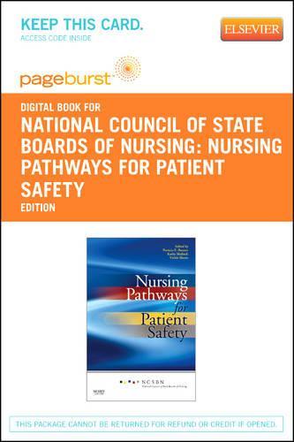 Nursing Pathways for Patient Safety - Elsevier eBook on Vitalsource (Retail Access Card): Nursing Pathways for Patient Safety - Elsevier eBook on Vitalsource (Retail Access Card)