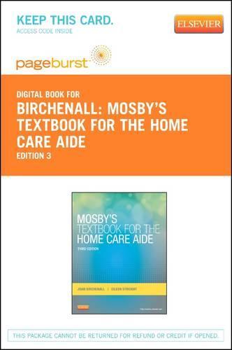 Mosby's Textbook for the Home Care Aide - Elsevier eBook on Vitalsource (Retail Access Card)