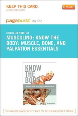 Know the Body: Muscle, Bone, and Palpation Essentials Access Code