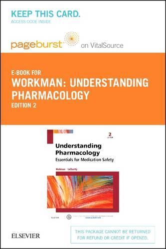 Understanding Pharmacology - Elsevier eBook on Vitalsource (Retail Access Card): Essentials for Medicine Safety
