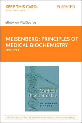 Principles of Medical Biochemistry - Elsevier eBook on Vitalsource (Retail Access Card): Principles of Medical Biochemistry - Elsevier eBook on Vitalsource (Retail Access Card)