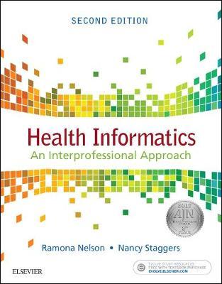 Health Informatics: An Interprofessional Approach