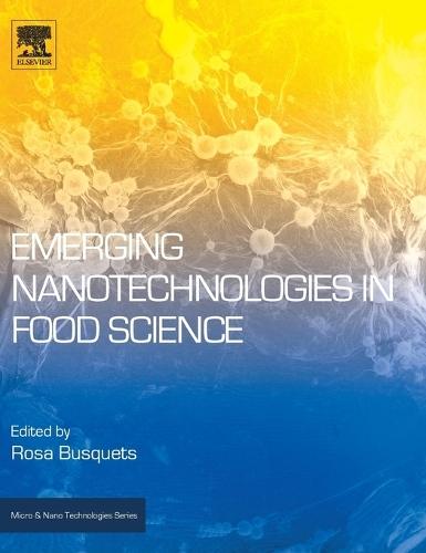 Emerging Nanotechnologies in Food Science