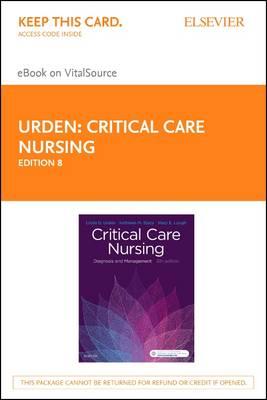 Critical Care Nursing - Pageburst eBook on Vitalsource (Retail Access Card): Diagnosis and Management