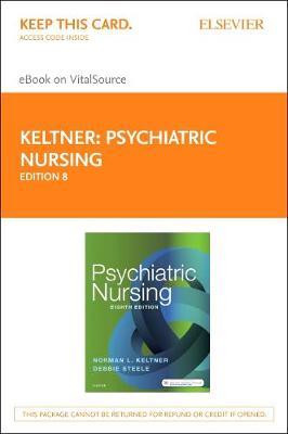 Psychiatric Nursing - Elsevier eBook on Vitalsource (Retail Access Card)