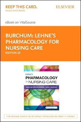 Lehne's Pharmacology for Nursing Care - Elsevier eBook on Vitalsource (Retail Access Card)