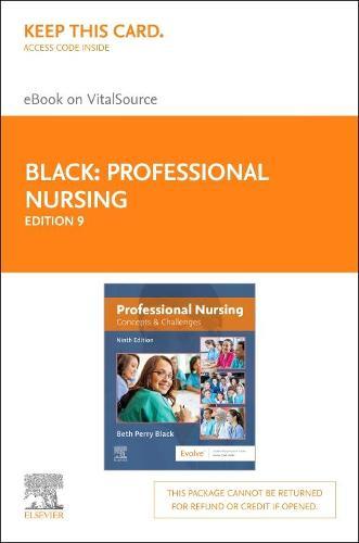 Professional Nursing 9e Elsevier eBook on Vitalsource           (Retail Access Card)