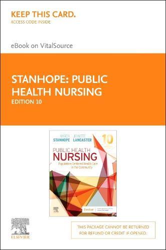 Public Health Nursing Elsevier eBook on Vitalsource (Retail Access Card): Population-Centered Health Care in the Communi