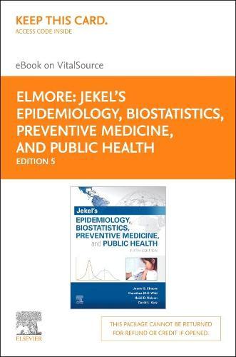 Jekel'S Epidemiology, Biostatistics, Preventive Medicine, and Public Health Elsevier eBook on Vitalsource (Retail Access
