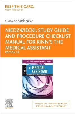 Study Guide and Procedure Checklist Manual for Kinn's the Medical Assistant - Elsevier E-Book on Vitalsource (Retail Acc