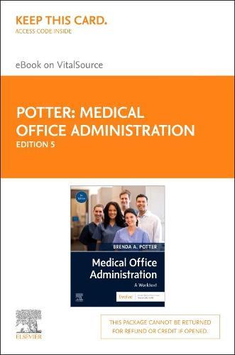 Medical Office Administration - Elsevier eBook on Vitalsource (Retail Access Card): a Worktext