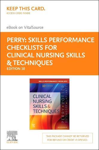 Skills Performance Checklists for Clinical Nursing Skills & Techniques - Elsevier E-Book on Vitalsource (Retail Access C