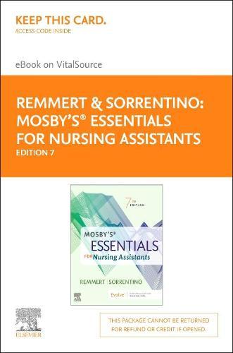 Mosby'S Essentials for Nursing Assistants - Elsevier eBook on Vitalsource (Retail Access Card)