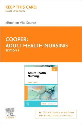 Adult Health Nursing 9e - Elsevier eBook on Vitalsource (Retail Access Card)