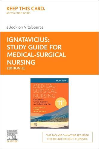 Study Guide for Medical-Surgical Nursing - Elsevier eBook on Vitalsource (Retail Access Card): Concepts for Interprofess