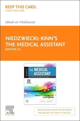 Kinn's the Medical Assistant - Elsevier eBook on Vitalsource (Retail Access Card): Kinn's the Medical Assistant - Elsevier eBook on Vitalsource (Retail Access Card)