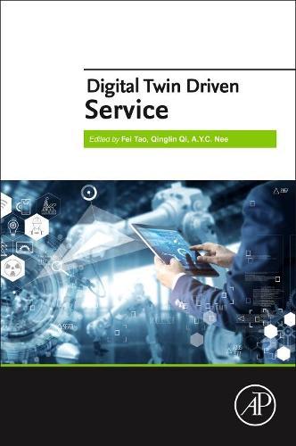 Digital Twin Driven Service