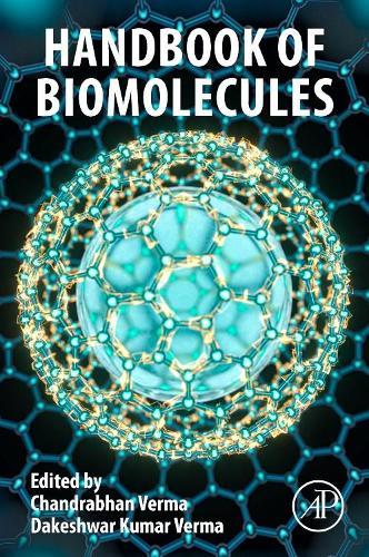 Handbook of Biomolecules: Fundamentals, Properties and Applications