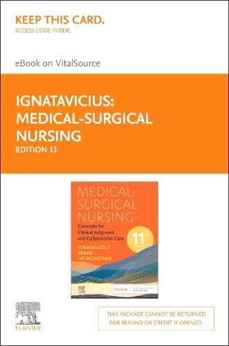 Medical-Surgical Nursing - Elsevier eBook on Vitalsource (Retail Access Card): Concepts for Clinical Judgment and Collab