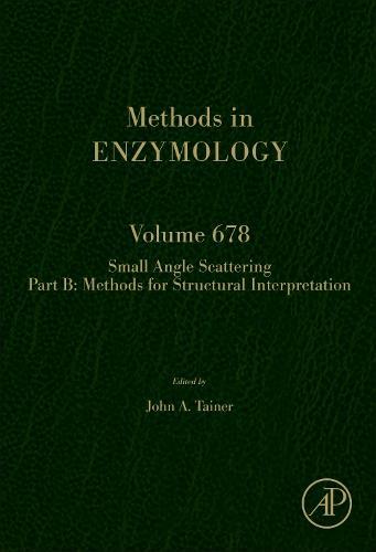 Scattering Methods in Structural Biology Part B