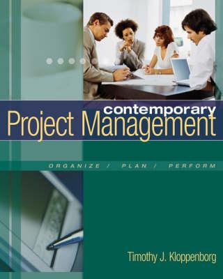 Contemporary Project Management: Organize/Plan/Reform