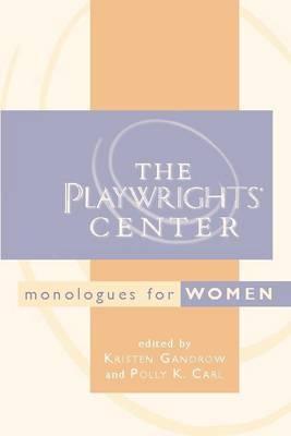 The Playwrights Center Monologues for Women
