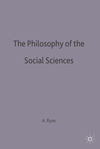 The Philosophy of The Social Sciences