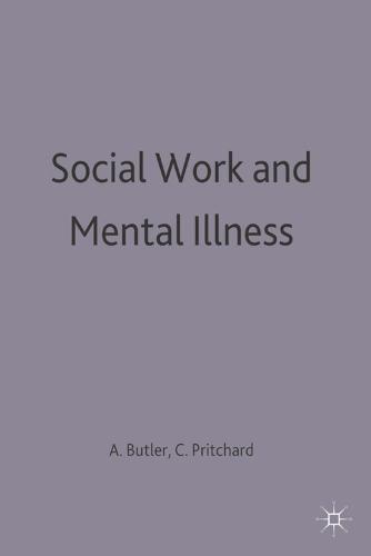 Social Work and Mental Illness