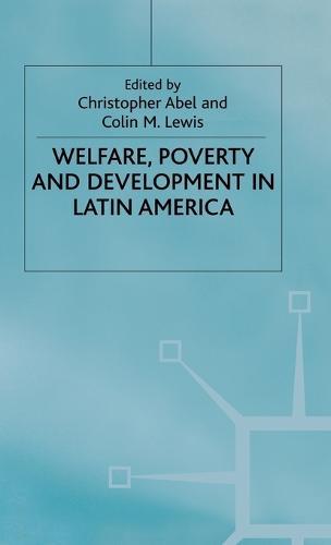 Welfare, Poverty and Development in Latin America