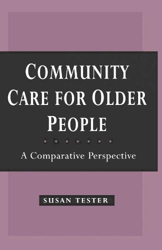 Community Care for Older People: A Comparative Perspective