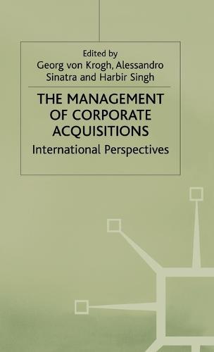The Management of Corporate Acquisitions: International Perspectives