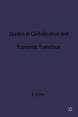 Studies in Globalization and Economic Transitions