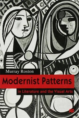 Modernist Patterns: in Literature and the Visual Arts