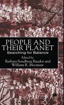 People and their Planet: Searching for Balance