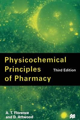 Physiochemical Principles of Pharmacy