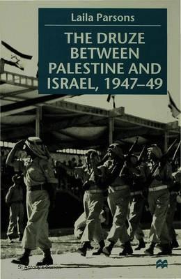 The Druze between Palestine and Israel 1947–49