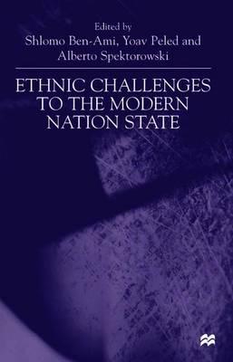 Ethnic Challenges to the Modern