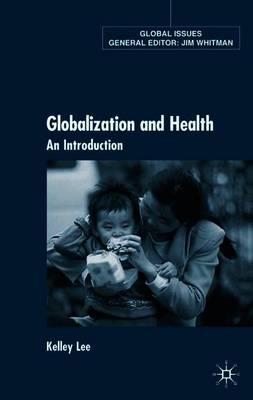 Globalization and Health: An Introduction