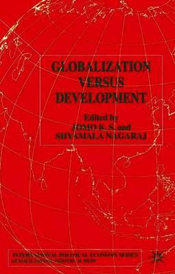 Globalization Versus Development