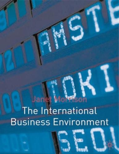 The International Business Environment: Diversity and the Global Economy