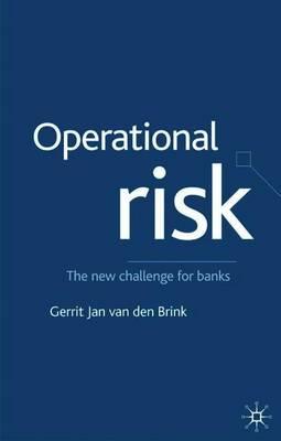 Operational Risk: The New Challenge for Banks