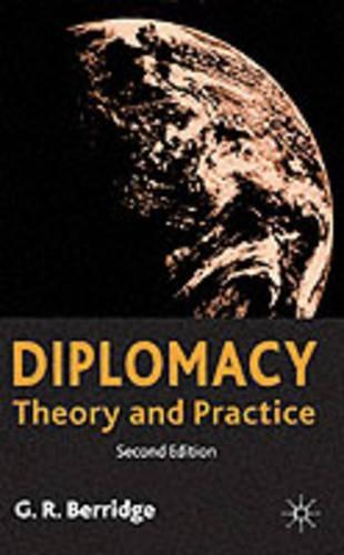 Diplomacy: Theory and Practice
