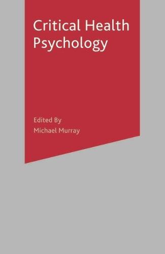 Critical Health Psychology