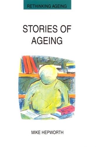 Stories Of Ageing