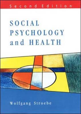 Social Psychology and Health