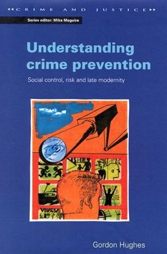 UNDERSTANDING CRIME PREVENTION