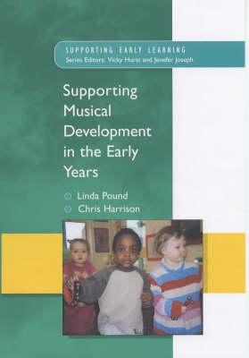 Supporting Musical Development