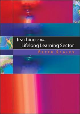 Teaching in the Lifelong Learning Sector