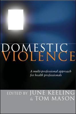 Domestic Violence: A Multi-professional Approach for Health Professionals